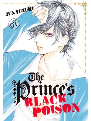 cover image of The Prince's Black Poison, Volume 7